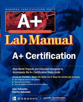 A+ Certification Press Lab Manual Cover Image