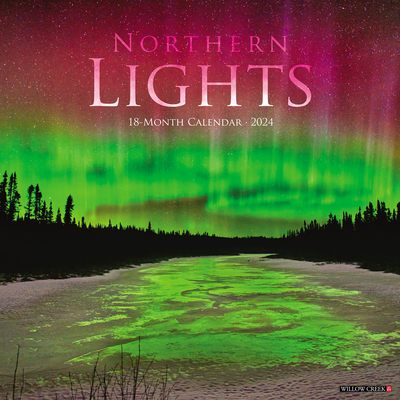 Northern Lights 2024 12 X 12 Wall Calendar By Willow Creek Press Cover Image