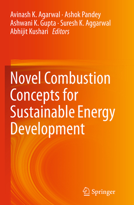 Novel Combustion Concepts for Sustainable Energy Development Cover Image