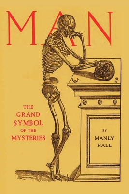 Man: the Grand Symbol of the Mysteries Cover Image