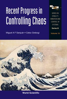 Recent Progress in Controlling Chaos (Stability #16) Cover Image