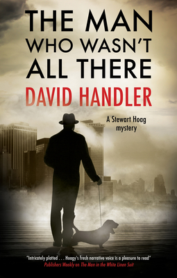 The Man Who Wasn't All There (Stewart Hoag Mystery #12)