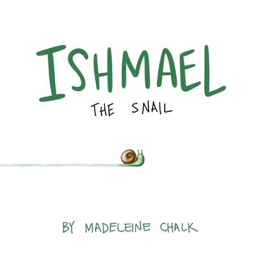 Ishmael The Snail Cover Image