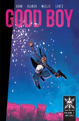 Good Boy: Volume 2