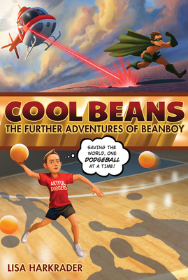 Cool Beans: The Further Adventures of Beanboy Cover Image
