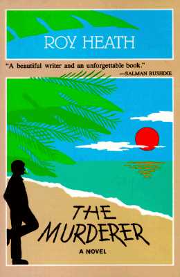 The Murderer By Roy Heath Cover Image