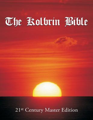 The Kolbrin Bible: 21st Century Master Edition Cover Image