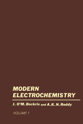 Volume 1 Modern Electrochemistry: An Introduction to an Interdisciplinary Area Cover Image