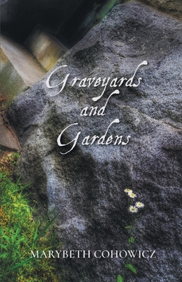 Graveyards and Gardens Graveyards and Gardens cover
