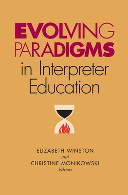 Evolving Paradigms in Interpreter Education Cover Image