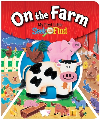 On the Farm My First Little Seek and Find By J. L. Rothberg Cover Image