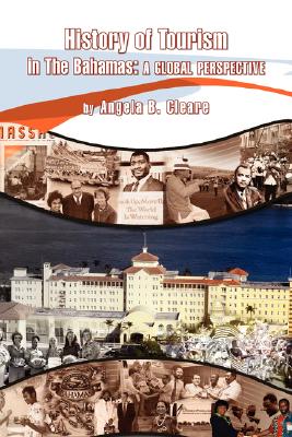 History of Tourism in the Bahamas: A Global Perspective Cover Image