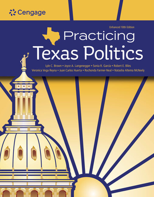 Practicing Texas Politics, Enhanced (Mindtap Course List