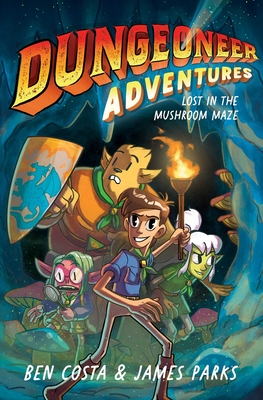 Dungeoneer Adventures 1: Lost in the Mushroom Maze