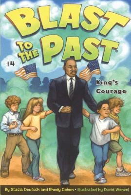 Cover for King's Courage (Blast to the Past #4)
