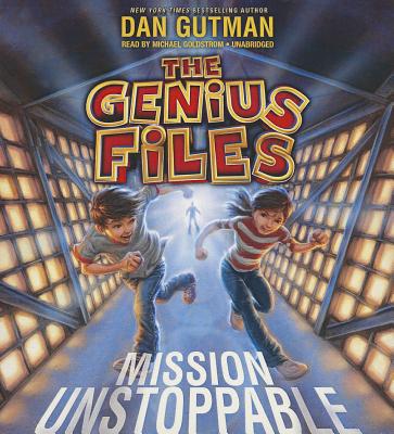 Mission Unstoppable (Genius Files #1)