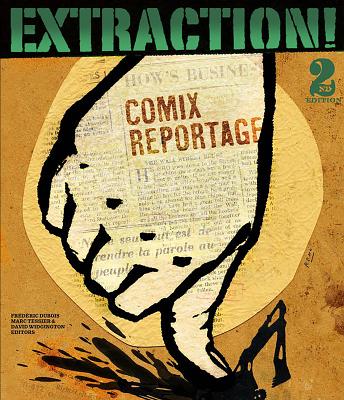 Extraction!: Comix Reportage