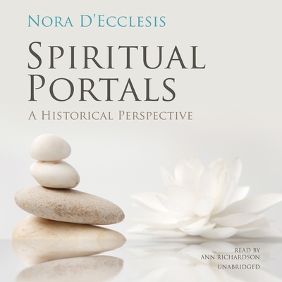 Spiritual Portals Lib/E: A Historical Perspective Cover Image