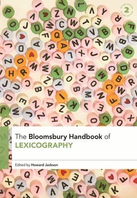 The Bloomsbury Handbook of Lexicography By Howard Jackson (Editor) Cover Image