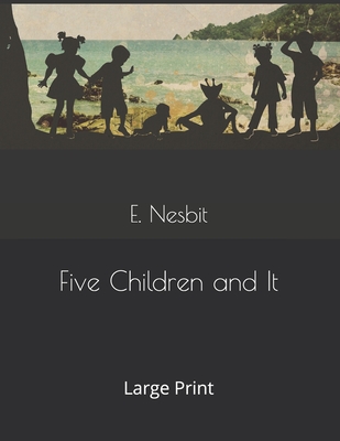 Five Children and It