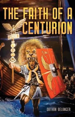 The Faith of a Centurion Cover Image