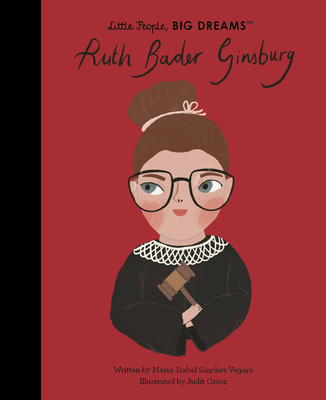 Ruth Bader Ginsburg (Little People, BIG DREAMS #66)