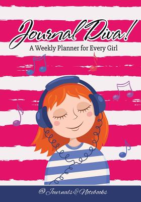 Journal Diva! A Weekly Planner for Every Girl (Paperback)