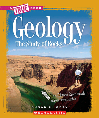 Geology (A True Book: Earth Science) (A True Book (Relaunch)) Cover Image