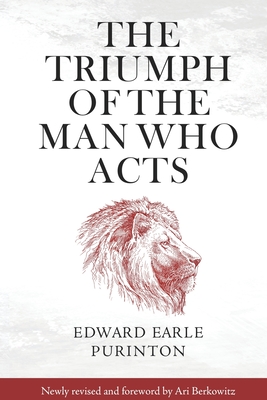 The Triumph of the Man Who Acts Cover Image