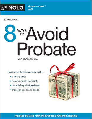 8 Ways to Avoid Probate By Mary Randolph Cover Image