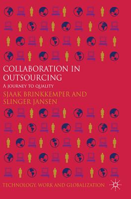 Collaboration in Outsourcing: A Journey to Quality (Technology) Cover Image