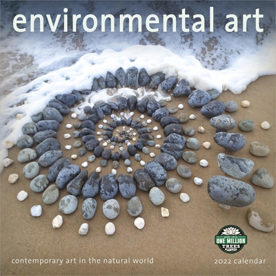 Environmental Art 2022 Wall Calendar: Contemporary Art in the Natural World Cover Image