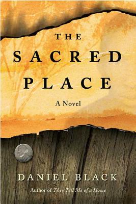 The Sacred Place: A Novel Cover Image