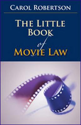 Little Book of Movie Law (Little Books) Cover Image
