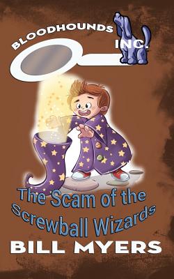 The Scam of the Screwball Wizards Cover Image