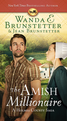 The Amish Millionaire: A Holmes County Saga Cover Image