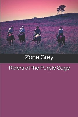 Riders of the Purple Sage