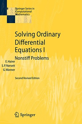 Solving Ordinary Differential Equations I: Nonstiff Problems Cover Image