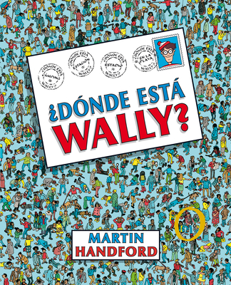 ¿Dónde está Wally? / ¿Where's Waldo? (Colección ¿Dónde está Wally?)