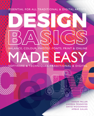 Design Basics Made Easy: Graphic Design in a Digital Age (Made Easy (Art)) Cover Image