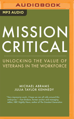 Mission Critical: Unlocking the Value of Veterans in the Workforce Cover Image