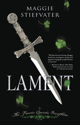 Lament: The Faerie Queen's Deception (Lament Novel #1)