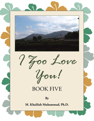 I Zoo Love You!: Book Five (Paperback)