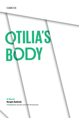 Otilia's Body: A Novel (Texas Pan American Series) Cover Image