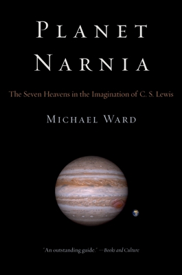 Planet Narnia: The Seven Heavens in the Imagination of C. S. Lewis Cover Image