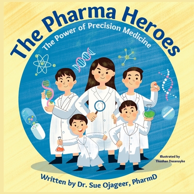 The Pharma Heroes: The Power of Precision Medicine