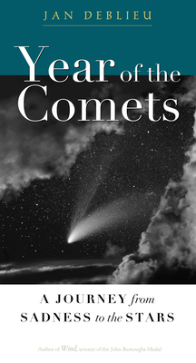 Year of the Comets: A Journey from Sadness to the Stars Cover Image