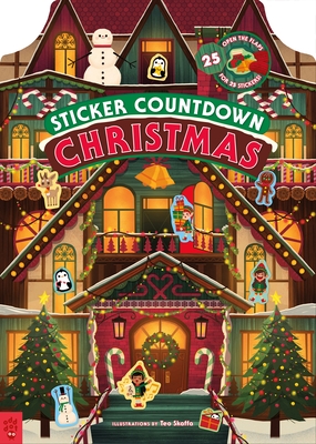 Sticker Countdown: Christmas By Odd Dot, Teo Skaffa (Illustrator) Cover Image