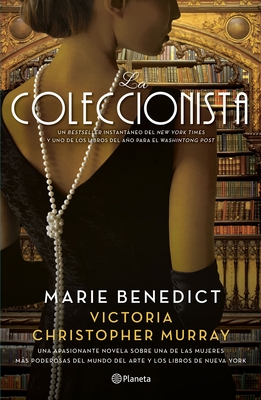 La Coleccionista By Marie Benedict Cover Image