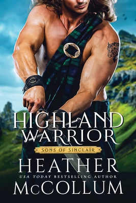 Highland Warrior (Sons of Sinclair #2)